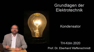 Folge 14 zu Grundlagen der Elektrotechnik Kondensator [upl. by Aniluj]