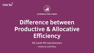 Difference between Productive and Allocative Efficiency I A Level and IB Economics [upl. by Neron]