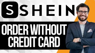 How to Order from Shein without Credit Card [upl. by Christan]