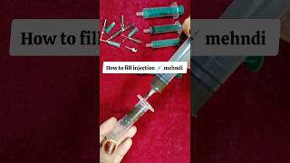 How to fill Injection💉Syringe Mehndi Cone injection heena cone mehndi injectionmehndi [upl. by Iong223]