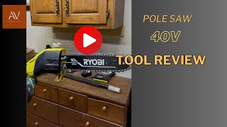 Honest Review Ryobi 40v Pole Saw After Extended Use [upl. by Aram642]