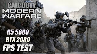 R5 5600  RTX 2080  Call of Duty Modern Warfare  1080P2K4K Ultra FPS Test [upl. by Initsed]