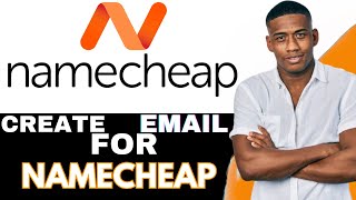 How to Create Email For NameCheap Domain 2024  Easy Guide [upl. by Ennagrom]