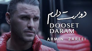 Armin 2AFM Armin Zareei  Dooset Daram  آرمین زارعی  دوست دارم [upl. by Dag]