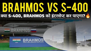 Brahmos vs S400 Decoding the Ultimate Defense System [upl. by Nine503]