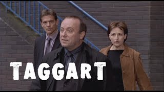 Taggart  S19E07  An Eye for an Eye  2003 [upl. by Rehpotirhc28]