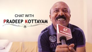 Pradeep Kottayam about movies that changed his career [upl. by Enilram764]