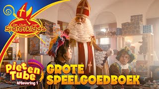 HET GROTE SPEELGOEDBOEK • PIETENTUBE 1 2023 • De Club van Sinterklaas [upl. by Erund]