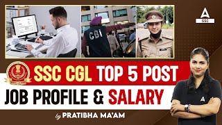 SSC CGL Top 5 Posts Job Profile amp Salary  Full Details By Pratibha Mam [upl. by Eaver]