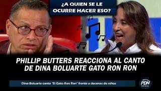 PHILLIP BUTTERS REACCIONA AL CANTO DE DINA BOLUARTE GATO RON RON [upl. by Oisacin207]