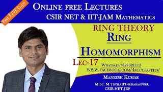 17  Ring Homomorphism  Ring Theory  CSIR NET Mathematical Science  IIT JAM Mathematics [upl. by Akienahs370]