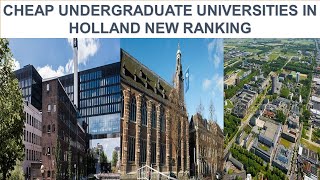 CHEAP UNDERGRADUATE UNIVERSITIES IN HOLLAND [upl. by Nimaynib]