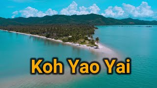 🇹🇭 Koh Yao Yai Island  Phang Nga [upl. by Calder793]