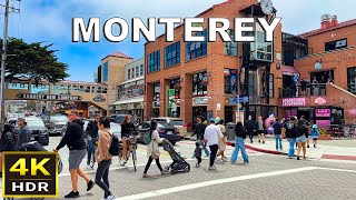 4K HDR Monterey California Walking Tour  2023 [upl. by Tricia]