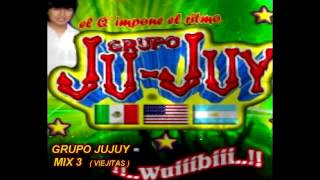 GRUPO JUJUY MIX 3 VIEJITAS [upl. by Norvin]