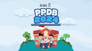 PANDUAN PPDB SMP 2024 KOTA BALIKPAPAN [upl. by Aremahs656]