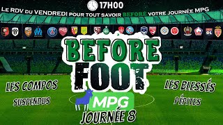 Journée 8  Le Before Foot MPG Ligue 1 [upl. by Erodavlas]