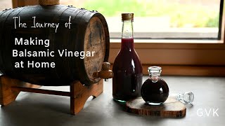 Making Balsamic Vinegar at Home [upl. by Remus]