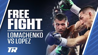 When Teofimo Lopez Beat Vasiliy Lomachenko  FREE FIGHT [upl. by Cas]