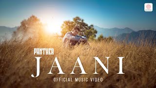 Panther  Jaani Official Music Video  NikhilSwapnil [upl. by Aspa]