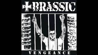 Brassic  VengeanceFull EP  Released 2015 [upl. by Noxid449]