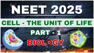 The Cell Unit of Life Part 1  NEET Prep 🔬  Biology Neet pyq [upl. by Akcire]