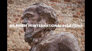 What is Marxism Marxism in International Relations Explained Shortly [upl. by Anwad]