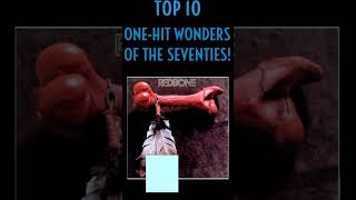 TOP 10 ONE HIT WONDERS OF THE 70S [upl. by Eniad553]