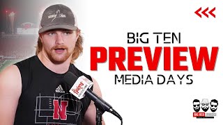 Huskers B1G Media Days Preview  Nebraska Football Podcast gbr [upl. by Alrahc390]