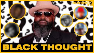 Black Thought Explains His Top 5 Rappers of All Time Exclusive [upl. by Emeline160]