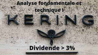 Laction Kering en bourse  Analyse fondamentale et technique [upl. by Anerahs]