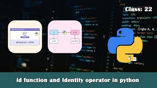 Class 22  id function and Identity operator in python  Python full course Bangla [upl. by Proffitt]