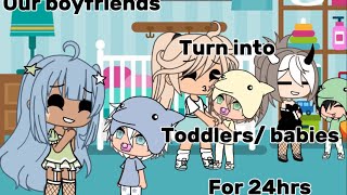 Our boyfriends turn into babies for 24 hours  Gacha life [upl. by Ys140]