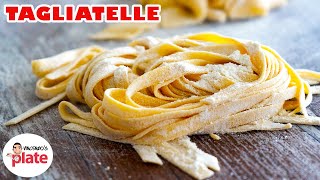 HOMEMADE TAGLIATELLE  How to Make Tagliatelle Pasta from Scratch [upl. by Cullan]