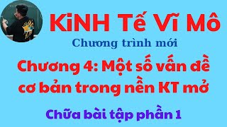 Kinh tế Vĩ mô chương 4 Nền kinh tế mở Chữa bài tập phần 1 siêu dễ hiểu ♥️ Quang Trung TV [upl. by Flita966]