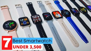 7 Best Smartwatch under 3500  2022 Latest Collection [upl. by Neenaej]