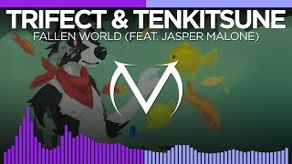 DubstepFuture Bass  Trifect amp Tenkitsune  Fallen World feat Jasper Malone [upl. by Giwdul459]