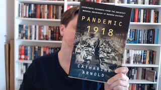 Pandemic 1918 Book Review [upl. by Wolliw]