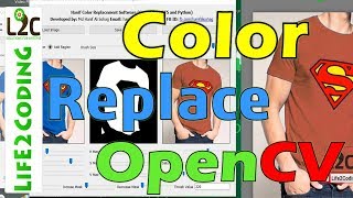 OpenCV Based Color Replacement GUI Software using PyQT5 and OpenCV Library [upl. by Romilda442]