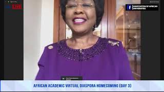 HE Arikana ChihomboriQuao closes AAUs 3day African Academic Diaspora Virtual Homecoming Confab [upl. by Macomber511]