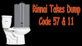 Diagnostics24 Rinnai Water Heater Code 57 and Code 11 [upl. by Ardnaed]