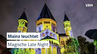 „Mainz leuchtet“ Gebäude erstrahlen in besonderem Glanz [upl. by Turrell]