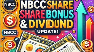 “🎉 NBCC’s Big News Bonus Shares  Dividend Explained”💸 [upl. by Moses]