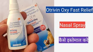 How To Use Otrivin Oxy Fast Relief Nasal Spray  Oxymetazoline Hydrochloride Nasal Solution [upl. by Wonacott611]