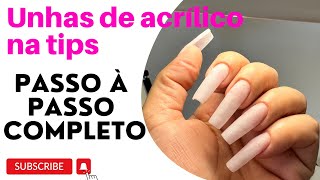 Acrílico na tips Passo a passo completo✅ [upl. by Suirtemed]