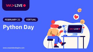 WeAreDevelopers LIVE  Python Day [upl. by Lehplar]