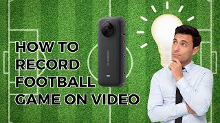 How to record football game using Insta360 X3  Tips and Tricks [upl. by Nitsew841]