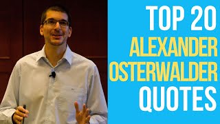 Top 20 Alexander Osterwalder Quotes  DailyQuotes [upl. by Kataway224]