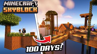 We Survived 100 days in Minecraft SKYBLOCK [upl. by Lewak]