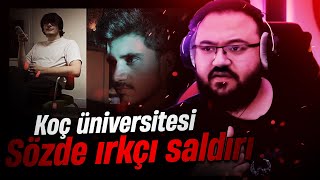 JAHREİN KOÇ ÜNİVERSİTESİ SÖZDE IRKÇI SALDIRI VE DETAYLARI [upl. by Noraj919]